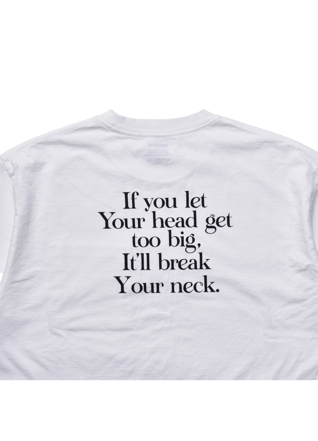 It'll Break Your Neck T-SH_5